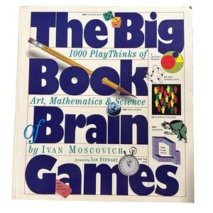 The Big Book of Brain Games By Ivan Moscovich
